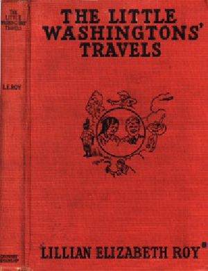 [Gutenberg 39518] • The Little Washingtons' Travels